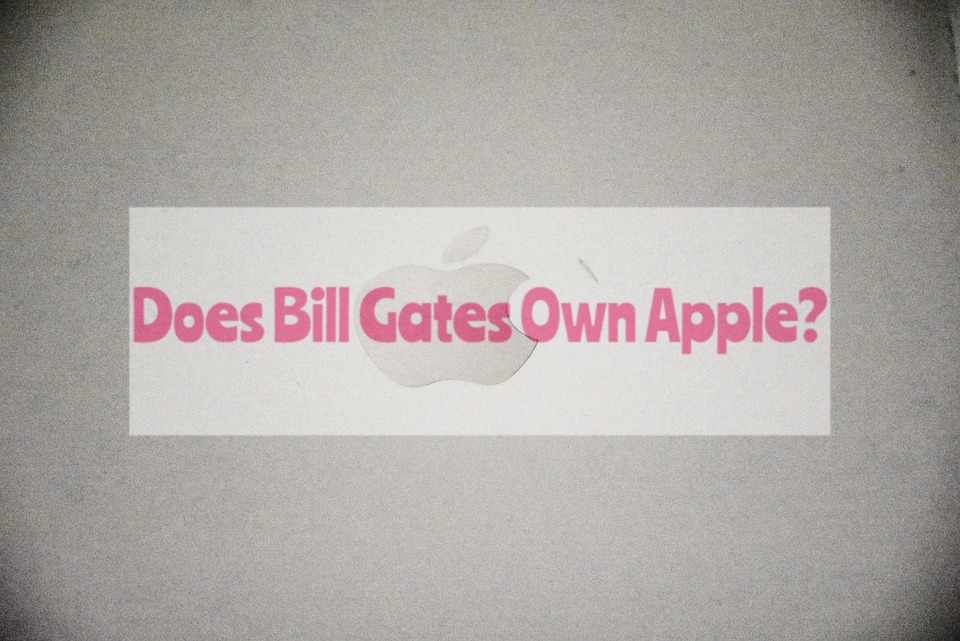 Does Bill Gates Own Apple?