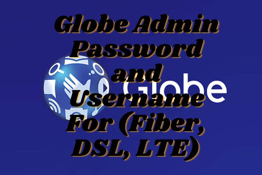 Globe Admin Password