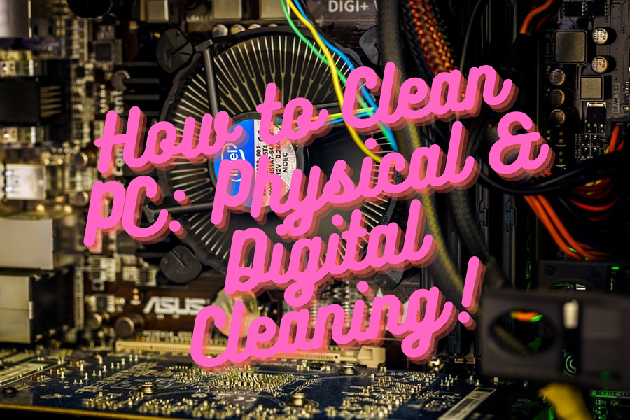 How to Clean PC