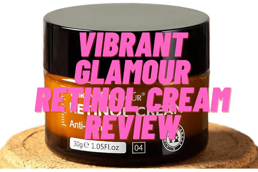 Vibrant Glamour Retinol Cream Review