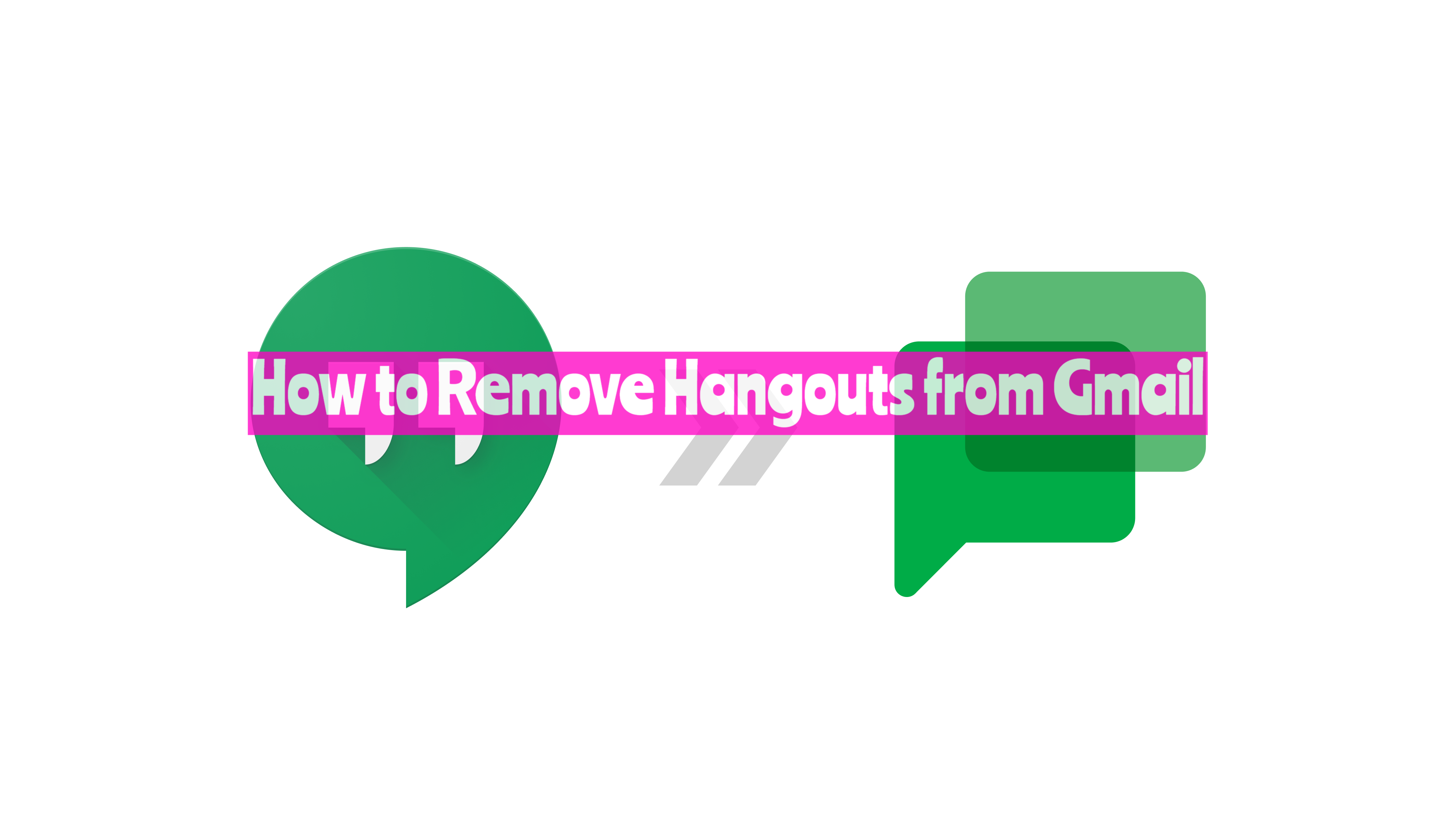How to Remove Hangouts from Gmail