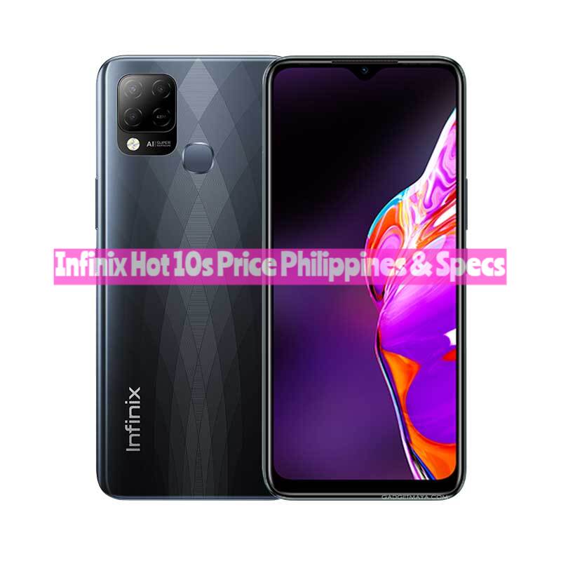 Infinix Hot 10s Price Philippines