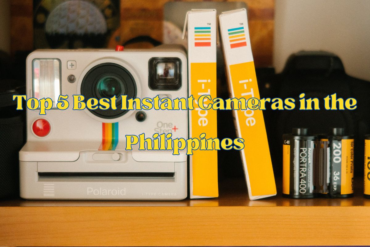 Best Instant Cameras in the Philippines