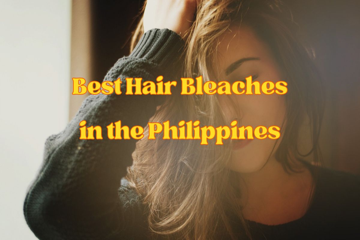 Best Hair Bleaches in the Philippines